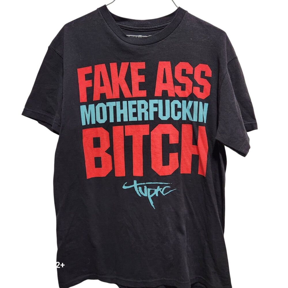 Tupac Fake Ass Mother truckin B**** Graphic Tee Black Mens M Rap Hip Hop‎